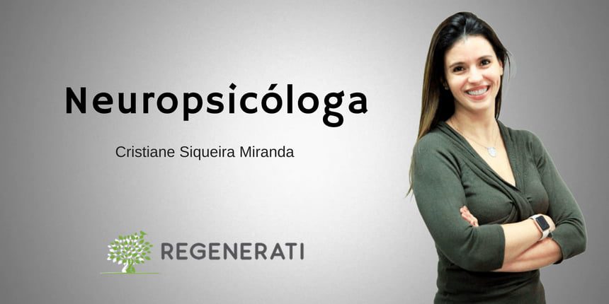 Neuropsicóloga SP - Cristiane Miranda Neuropsicóloga SP - Cristiane Miranda